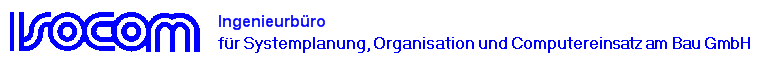 Isocom, Ingenieurbüro für Systemplanung, Organisation und Computereinsatz am Bau GmbH, Saarlouis